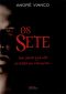 [Os Sete 01] • Os Sete